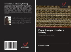 Cover-Bild zum Titel 'Favo: Lampa z tektury falistej' von 'Roberta Platt'