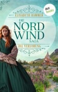 Die Nordwind-Saga - Die Verlobung - Elisabeth Hammer