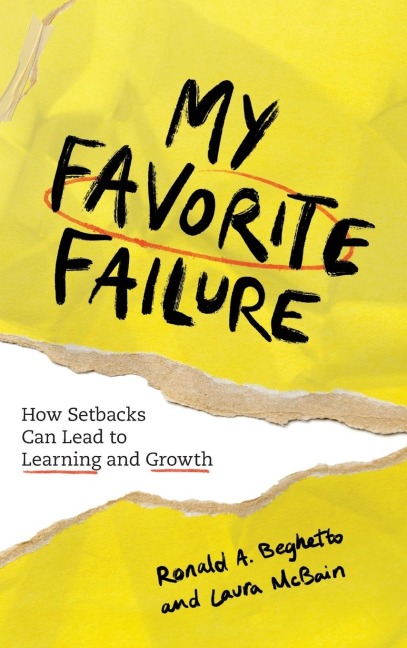 My Favorite Failure - Ronald A. Beghetto, Laura McBain