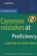 Cover-Bild zum Titel 'Common Mistakes at Proficiency... and How to Avoid Them' von 'Julie Moore'