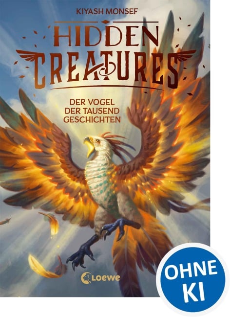 Hidden Creatures (Band 2) - Der Vogel der tausend Geschichten - Kiyash Monsef