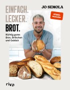 Cover-Bild zum Titel 'Einfach. Lecker. Brot.' von 'Jo Semola'