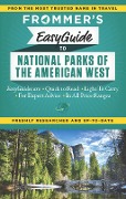 Cover-Bild zum Titel 'Frommer's EasyGuide to National Parks of the American West' von 'Eric Peterson, Don Laine'