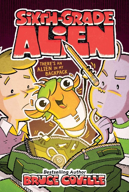 There's an Alien in My Backpack - Bruce Coville