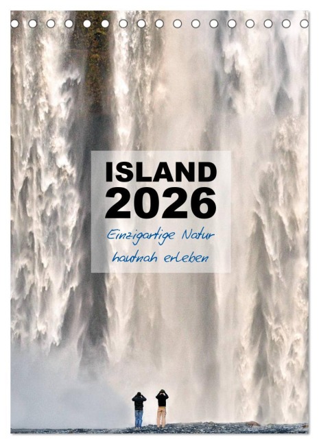 Island 2026 - Einzigartige Natur hautnah erleben (Tischkalender 2026 DIN A5 hoch), CALVENDO Monatskalender - Dirk Vonten