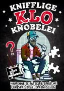 Cover-Bild zum Titel 'Knifflige Klo Knobelei' von 'Thomas Scherzinger'