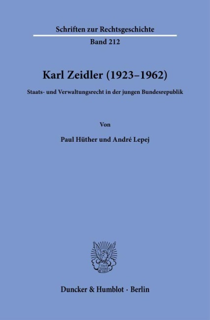 Karl Zeidler (1923-1962). - André Lepej, Paul Hüther