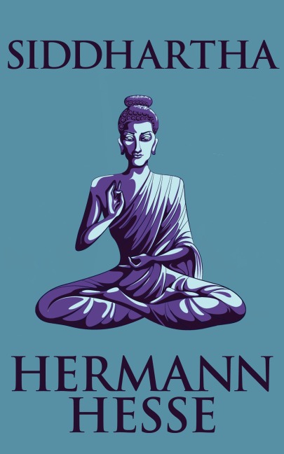 Siddhartha - Hermann Hesse