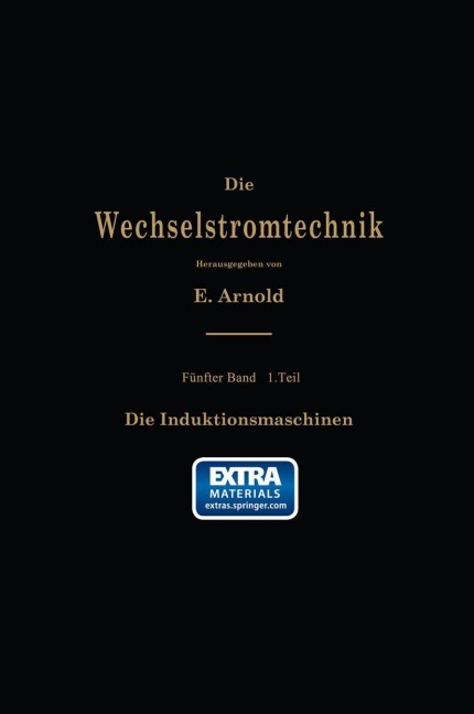 Die asynchronen Wechselstrommaschinen - E. Arnold, J. L. La Cour, A. Fraenckel