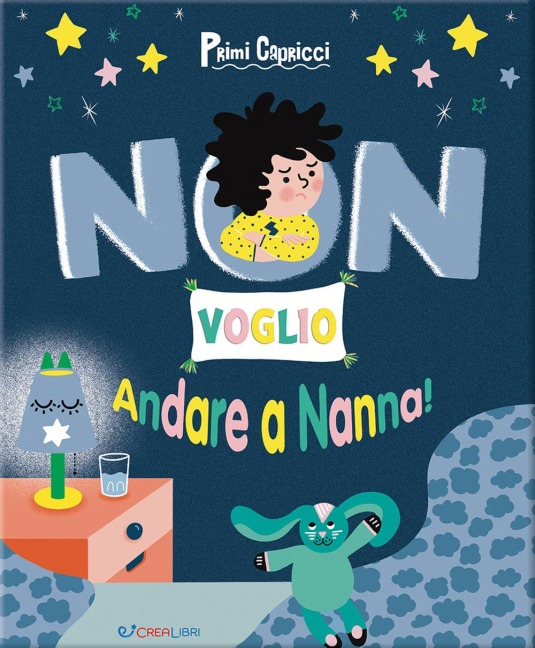 Non voglio andare a nanna! Primi capricci - Erine Savannah