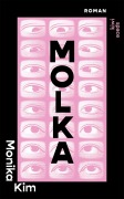 Cover-Bild zum Titel 'Molka' von 'Monika Kim'