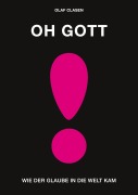 OH GOTT - Olaf Clasen
