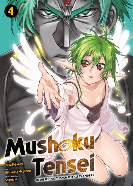 Mushoku Tensei, Band 4 - In dieser Welt mach ich alles anders - Rifujin Na Magonote