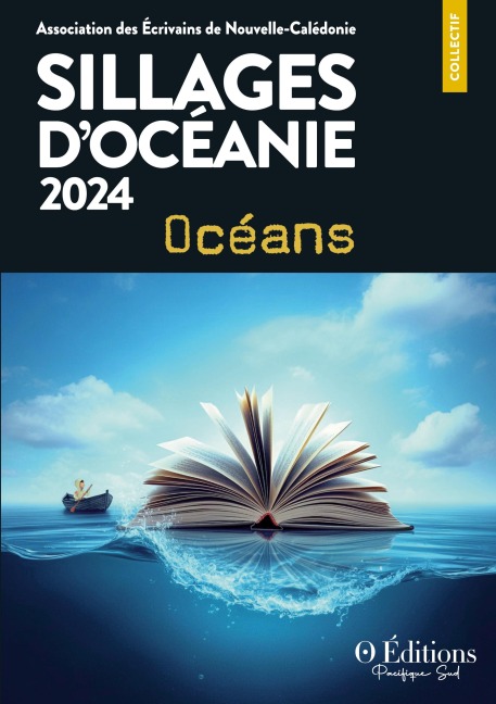 Sillages d'Océanie 2024 - Association des Écrivains de Nouvelle-Calédonie