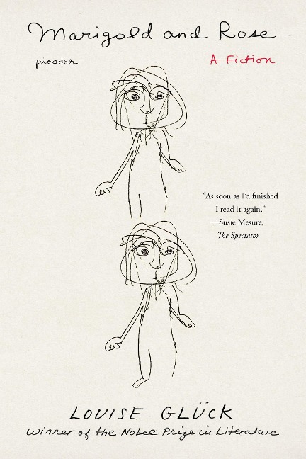 Marigold and Rose - Louise Glück