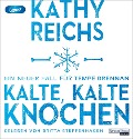 Cover-Bild zum Titel 'Kalte, kalte Knochen' von 'Kathy Reichs'