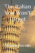 The Italian You Won't Forget - Alfonso Borello
