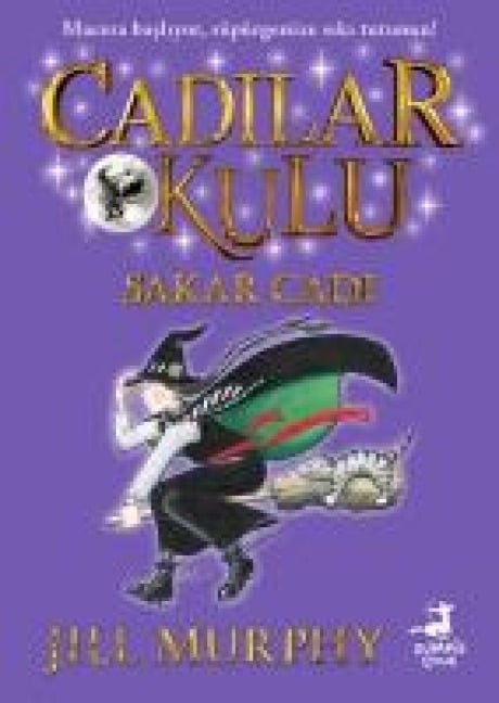 Cadilar Okulu 1 - Sakar Cadi - Jill Murphy