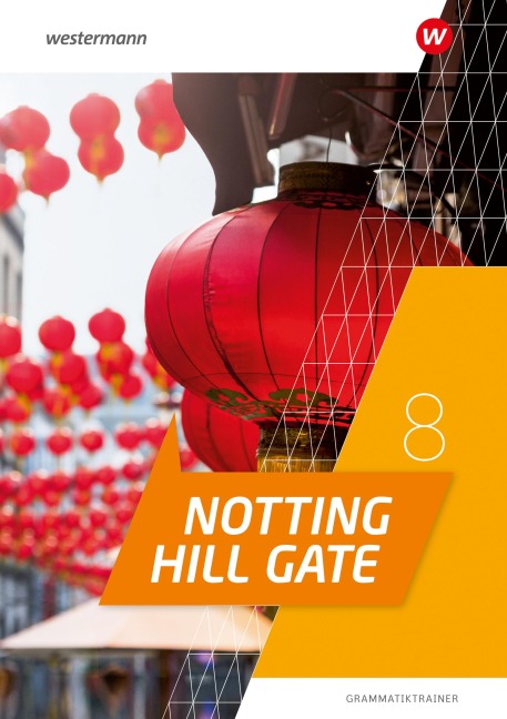 Notting Hill Gate 8. Grammatiktrainer - 