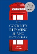 Cover-Bild zum Titel 'The Cockney Rhyming Slang Dictionary' von 'Geoff Tibballs'