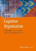 Cognitive Organisation - Matthias Haun