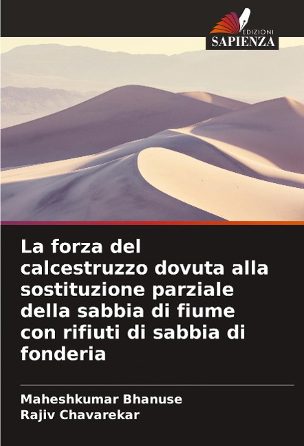 La forza del calcestruzzo dovuta alla sostituzione parziale della sabbia di fiume con rifiuti di sabbia di fonderia - Maheshkumar Bhanuse, Rajiv Chavarekar