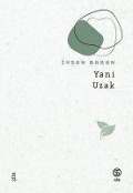 Cover-Bild zum Titel 'Yani Uzak' von 'Ihsan Baran'