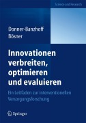 Cover-Bild zum Titel 'Innovationen verbreiten, optimieren und evaluieren' von 'Stefan Bösner, Norbert Donner-Banzhoff'