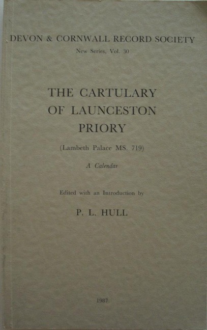 The Cartulary of Launceston Priory (Lambeth Palace Ms.719) - 