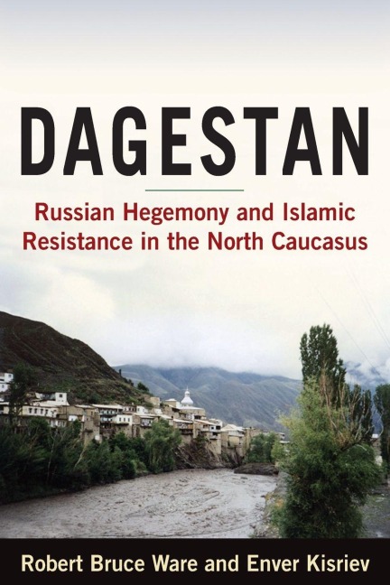 Dagestan - Robert Ware, Enver Kisriev
