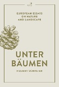 Cover-Bild zum Titel 'Unter Bäumen' von 'Helmut Schreier'