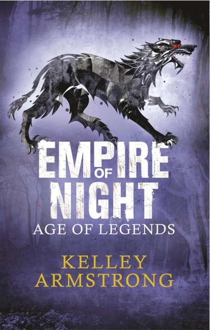 Empire of Night - Kelley Armstrong