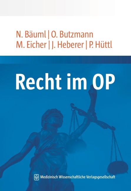 Recht im OP - Jörg Heberer, Marco Eicher, Peter Hüttl, Oliver Butzmann, Nicole Bäuml