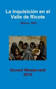 Cover-Bild zum Titel 'La Inquisición en el Valle de Ricote. (Blanca, 1562)' von 'Govert Westerveld'
