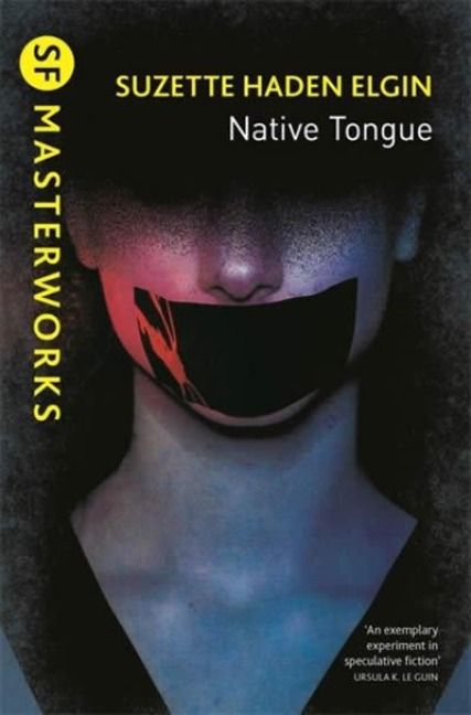 Native Tongue - Suzette Haden Elgin