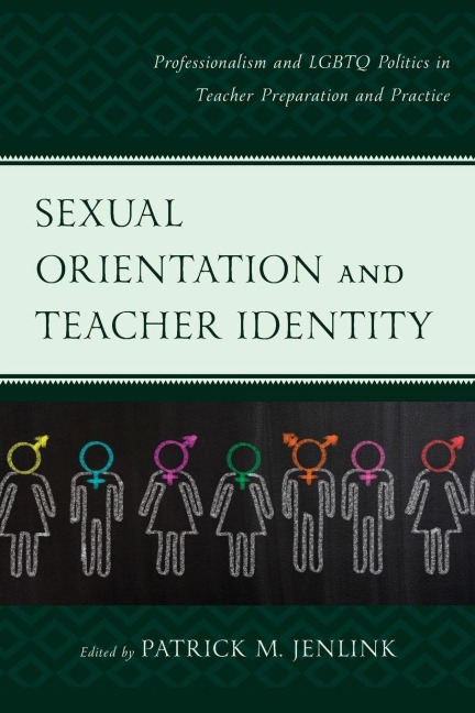 Sexual Orientation and Teacher Identity - 