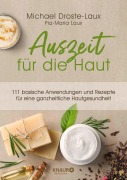Cover-Bild zum Titel 'Auszeit für die Haut' von 'Michael Droste-Laux'