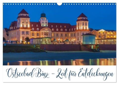 Ostseebad Binz ¿ Zeit für Erholung (Wandkalender 2024 DIN A3 quer), CALVENDO Monatskalender - Gunter Kirsch