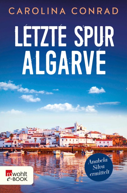 Letzte Spur Algarve - Carolina Conrad