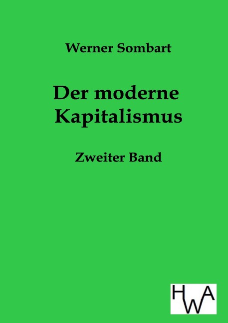 Der moderne Kapitalismus - Werner Sombart