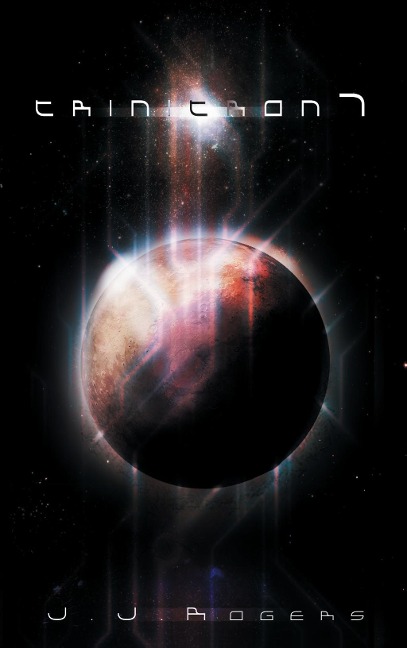 Trinitron 7 - Jonathan James Rogers