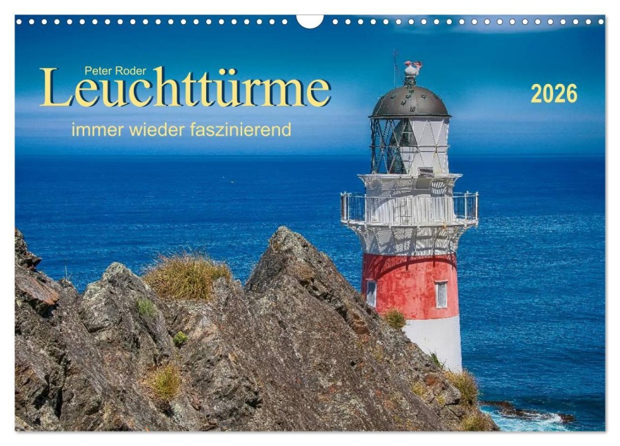 Leuchtürme - immer wieder faszinierend (Wandkalender 2026 DIN A3 quer), CALVENDO Monatskalender - Peter Roder