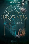 A Study in Drowning - Ava Reid