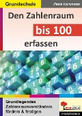 Cover-Bild zum Titel 'Den Zahlenraum bis 100 erfassen' von 'Petra Hartmann'