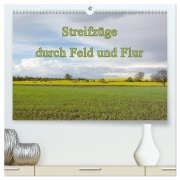 Cover-Bild zum Titel 'Streifzüge durch Feld und Flur (hochwertiger Premium Wandkalender 2026 DIN A2 quer), Kunstdruck in Hochglanz' von 'Johann Pavelka'