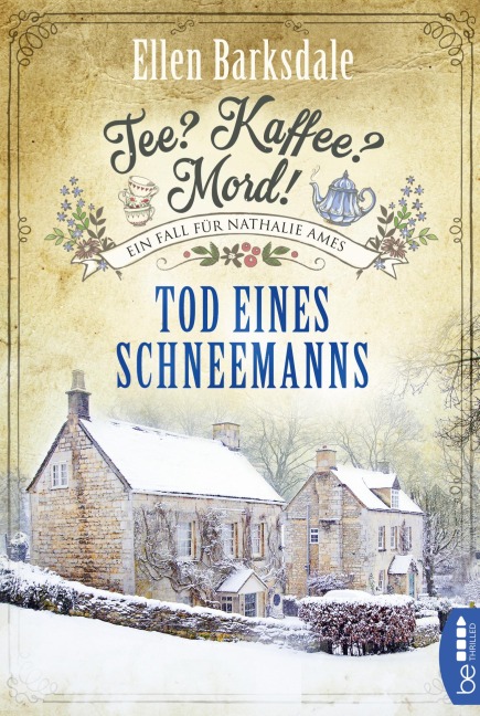Tee? Kaffee? Mord! Tod eines Schneemanns - Ellen Barksdale