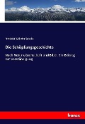 Cover-Bild zum Titel 'Die Schöpfungsgeschichte' von 'Friedrich Wilhelm Schultz'