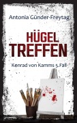Cover-Bild zum Titel 'Hügeltreffen' von 'Antonia Günder-Freytag'