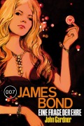 Cover-Bild zum Titel 'James Bond 19: Eine Frage der Ehre' von 'John Gardner'