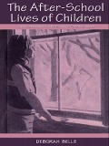 Cover-Bild zum Titel 'The After-school Lives of Children' von 'Deborah Belle'
